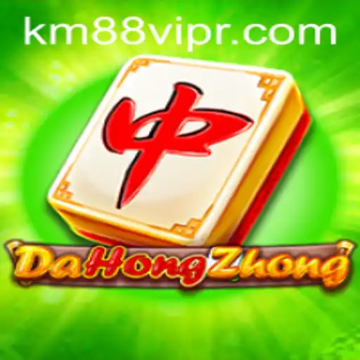 Exploring the Exciting World of DaHongZhong and the Allure of km88vip