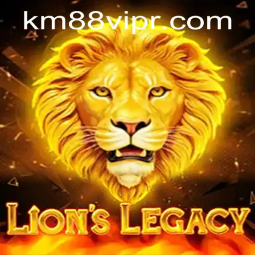Exploring the Thrilling Universe of LionsLegacy and the Impact of km88vip